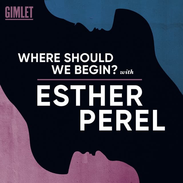 Where Should We Begin? with Esther Perel icon